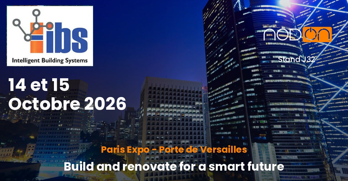 IBS 2026 - NodOn Stand J32 - Paris Expo Porte de Versailles - 14 et 15 Octobre 2026